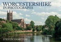 Cover Worcestershire in Photographs