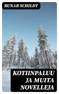 Cover Kotiinpaluu ja muita novelleja
