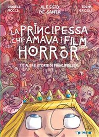 Cover La principessa che amava i film horror
