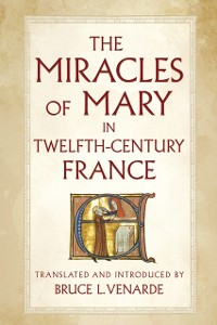 Cover Miracles of Mary in Twelfth-Century France