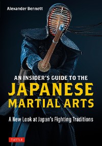 Cover An Insider's Guide to the Japanese Martial Arts