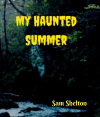 Cover My Haunted Summer