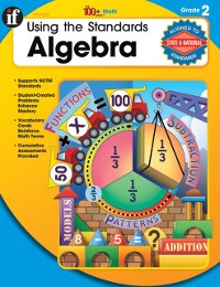Cover Using the Standards: Algebra, Grade 2