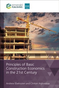 Cover Principles of Basic Construction Economics in the 21st Century