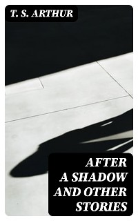 Cover After a Shadow and Other Stories