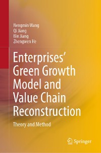 Cover Enterprises’ Green Growth Model and Value Chain Reconstruction