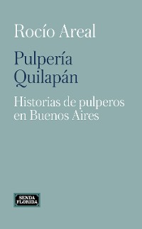 Cover Pulpería Quilapán