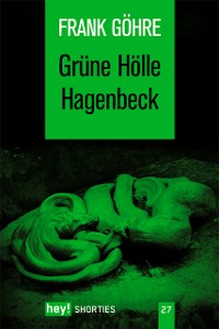 Cover Grüne Hölle Hagenbeck