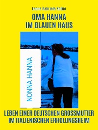 Cover Oma Hanna Im Blauen Haus