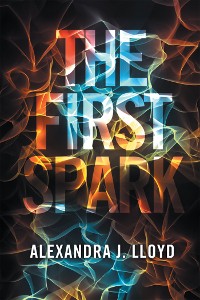 Cover The First Spark