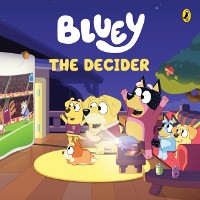 Cover Bluey: The Decider