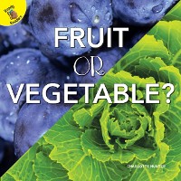 Cover Fruit or Vegetable