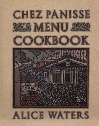 Cover Chez Panisse Menu Cookbook