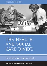 Cover The health and social care divide (Revised 2nd Edition)