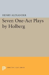 Cover Seven One-Act Plays by Holberg
