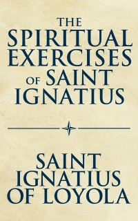 Cover Spiritual Exercises of Saint Ignatius