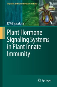 Cover Plant Hormone Signaling Systems in Plant Innate Immunity
