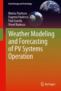 Cover Weather Modeling and Forecasting of PV Systems Operation