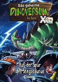 Cover Das geheime Dinoversum Xtra (Band 7) - Auf der Spur des Stegosaurus