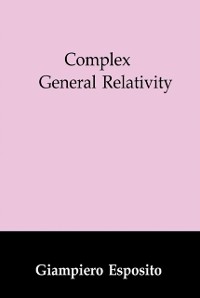 Cover Complex General Relativity