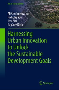 Cover Harnessing Urban Innovation to Unlock the Sustainable Development Goals