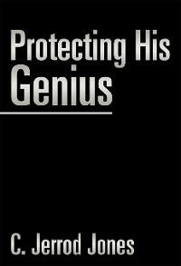Cover Protecting His Genius