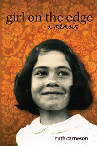 Cover Girl on the Edge:  A Memoir