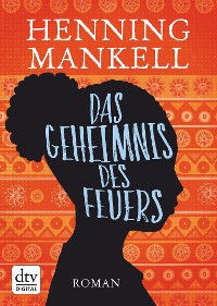 Cover Das Geheimnis des Feuers