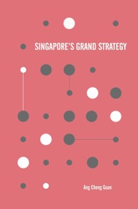 Cover Singapore's Grand Strategy