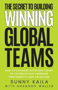 Cover The Secret to Building Winning Global Teams