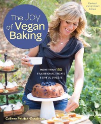 Cover The Joy of Vegan Baking, Revised and Updated Edition