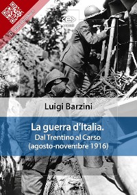 Cover La guerra d’Italia. Dal Trentino al Carso (agosto-novembre 1916)