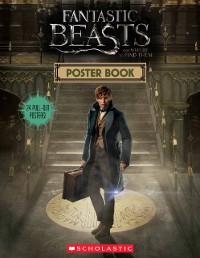 Cover Fantastic Beasts and Where to Find Them: Poster Book