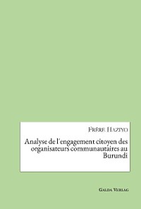 Cover Analyse de l'engagement citoyen des organisateurs communautaires au Burundi