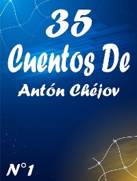 Cover 35 Cuentos De Antón Chéjov 1