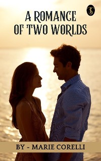 Cover A Romance of Two Worlds