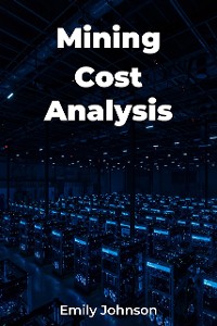 Cover Mining Cost Analysis