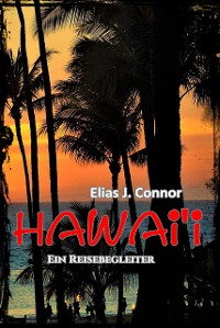 Cover Hawai'i - Ein Reisebegleiter