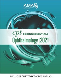Cover CPT Coding Essentials for Ophthalmology 2021