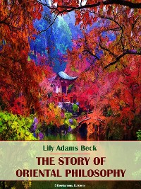 Cover The Story of Oriental Philosophy