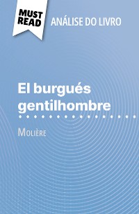 Cover El burgués gentilhombre de Molière (Análise do livro)