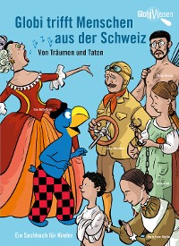 Cover Globi trifft Menschen aus der Schweiz