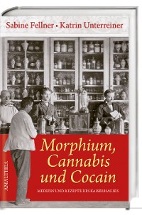 Cover Morphium, Cannabis und Cocain