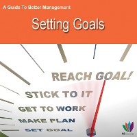 Cover A Guide to Better Management: Setting Goals