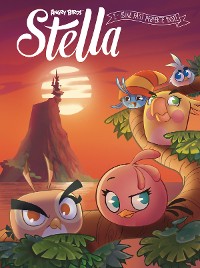 Cover Angry Birds - Stella 1: Eine fast perfekte Insel