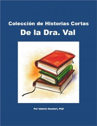 Cover Colección de Historias Cortas De la Dra. Val