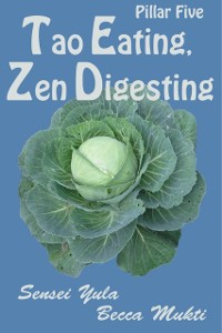 Cover Tao Eating, Zen Digesting: Pillar Five