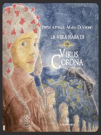 Cover La vera fiaba di Virus Corona