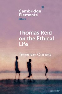 Cover Thomas Reid on the Ethical Life