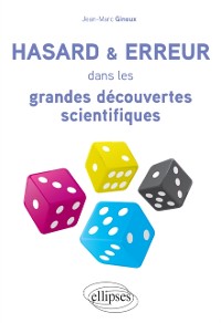 Cover Hasard et erreur dans les grandes découvertes scientifiques